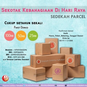 Sekotak Kebahagiaan di Hari Raya | Yayasan Lentera Sahabat