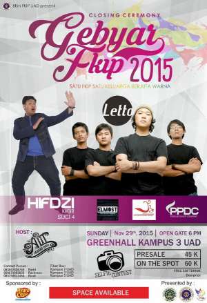 Closing Ceremony Gebyar FKIP UAD bersama Letto dan Hifdzi Khoir