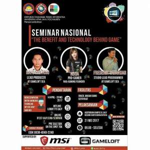 Seminar Nasional  “The Benefit & Technology Behind Game” 