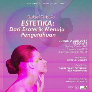 Diskusi terbuka ESTETIKA: Dari Esoterik Menuju Pengetahuan
