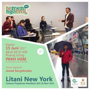 Temen Ngobrol#4  Litani New York: Catatan Perjalanan Residensi ACC di New York 