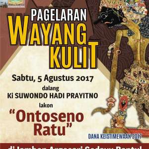 Pagelaran Wayang Kulit 'Ontoseno Ratu'