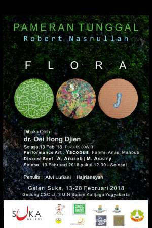 Pameran Tunggal Robert Nasrullah "Flora"