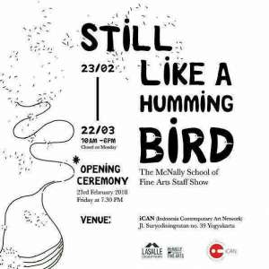 Pameran Seni Rupa "STILL LIKE A HUMMINGBIRD"