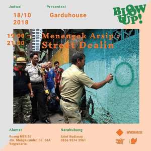 Blow Up!: Menengok Arsip Street Dealin