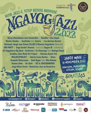 Ngayogjazz 2022 - Kena Jazz-é Tetep Bening Banyuné