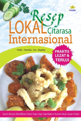 Resep Lokal Citarasa Internasional