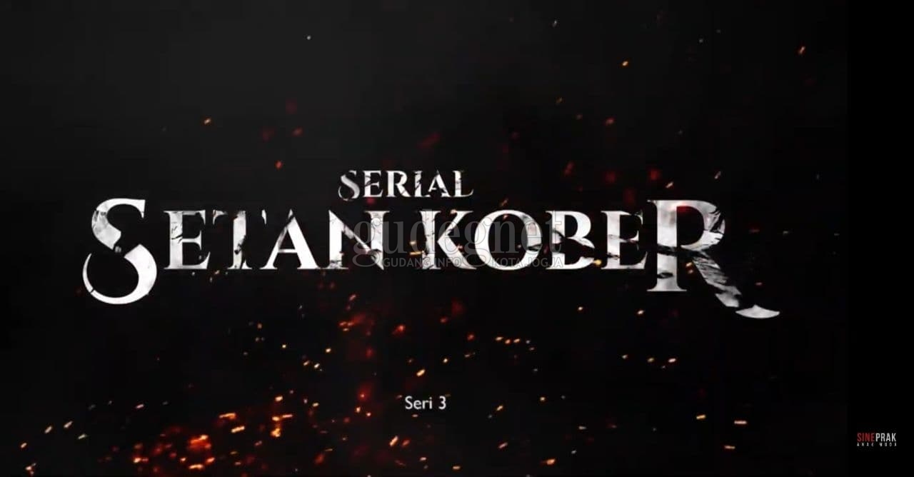 Sineprak Setan Kober Bagian Ketiga Segera Tayang